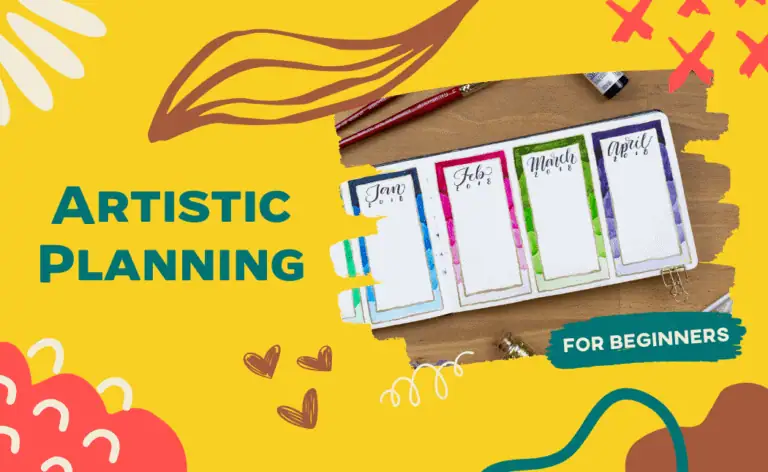 Artistic Planning For Beginners