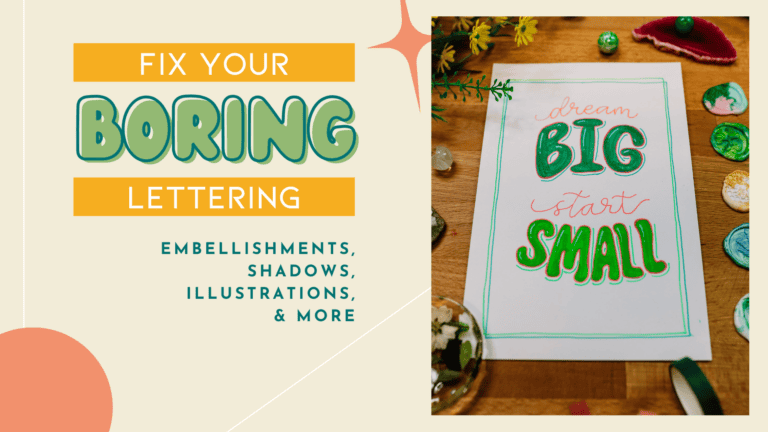 Enhancing Your Lettering: Embellishments, Shadows, and Illustrations